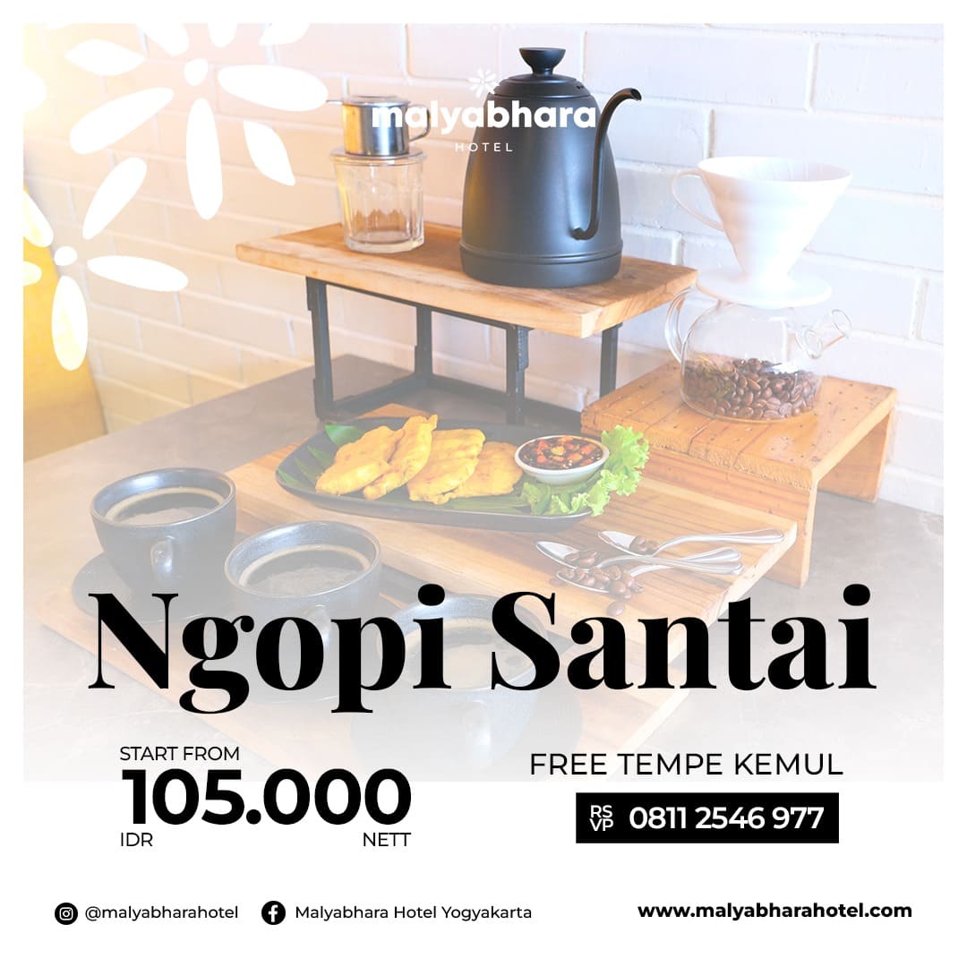 Ngopi Santai Malyabhara Hotel